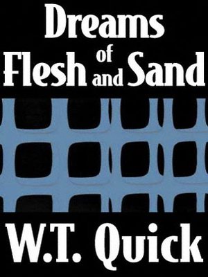 cover image of Dreams of Flesh and Sand